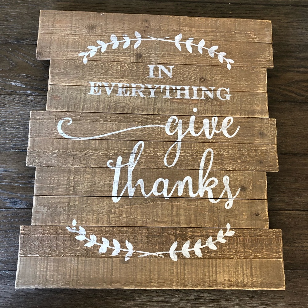 Farmhouse Wall Decor “In everything give thanks”
